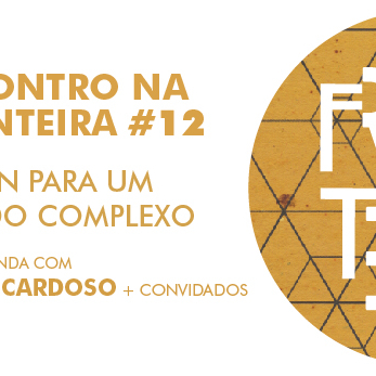 Encontros na Fronteira #12 Rafael Cardoso